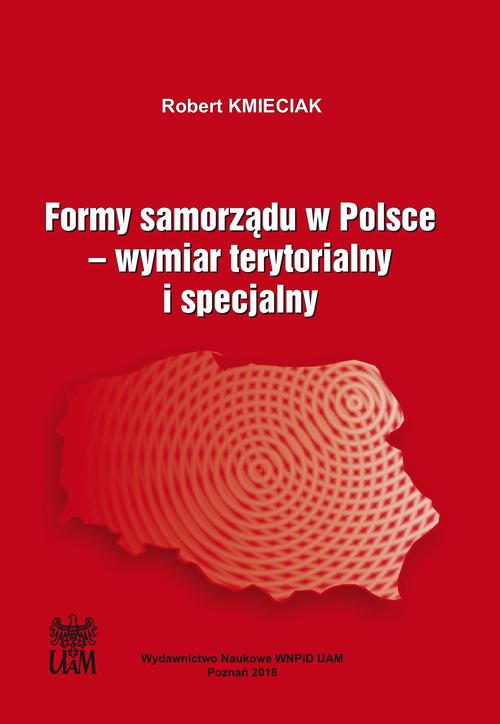 Formy samorządu w Polsce. Wymiar terytorialny i specjalny — okładka e-booka