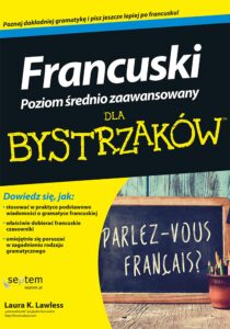 Francuski dla bystrzaków. Poziom średnio zaawansowany — okładka e-booka