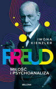 Freud. Miłość i psychoanaliza — okładka e-booka