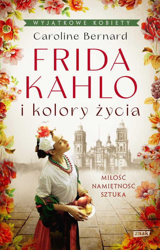 Frida Kahlo i kolory życia — okładka e-booka