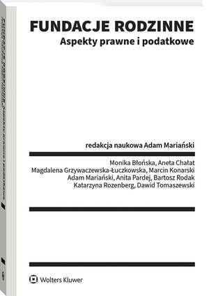 Fundacje rodzinne. Aspekty prawne i podatkowe — okładka e-booka
