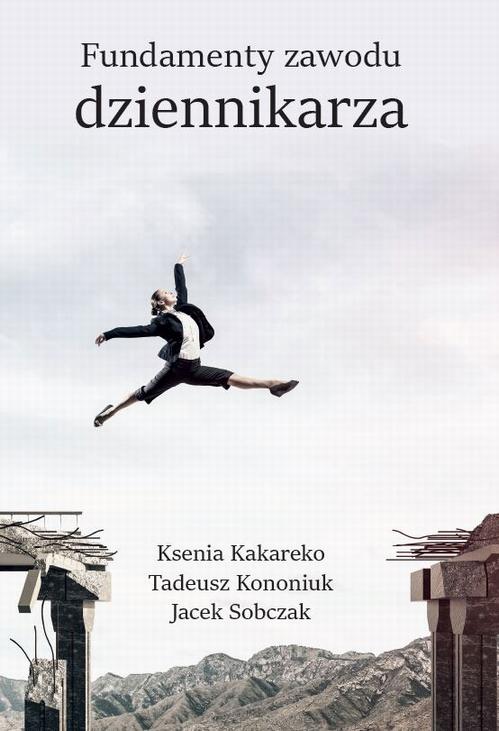 Tytuł: Fundamenty zawodu dziennikarza
Autor: autor zbiorowy
Wydawnictwo: Silva Rerum
Formaty: PDF, EPUB