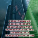 Tytuł: Funkcjonowanie przedsiębiorstw ubezpieczeniowych w warunkach ryzyka. Standaryzacja zarządzania ryzykiem
Autor: Sylwia Bożek
Wydawnictwo: Wydawnictwo Uniwersytetu Ekonomicznego w Katowicach
Formaty: PDF