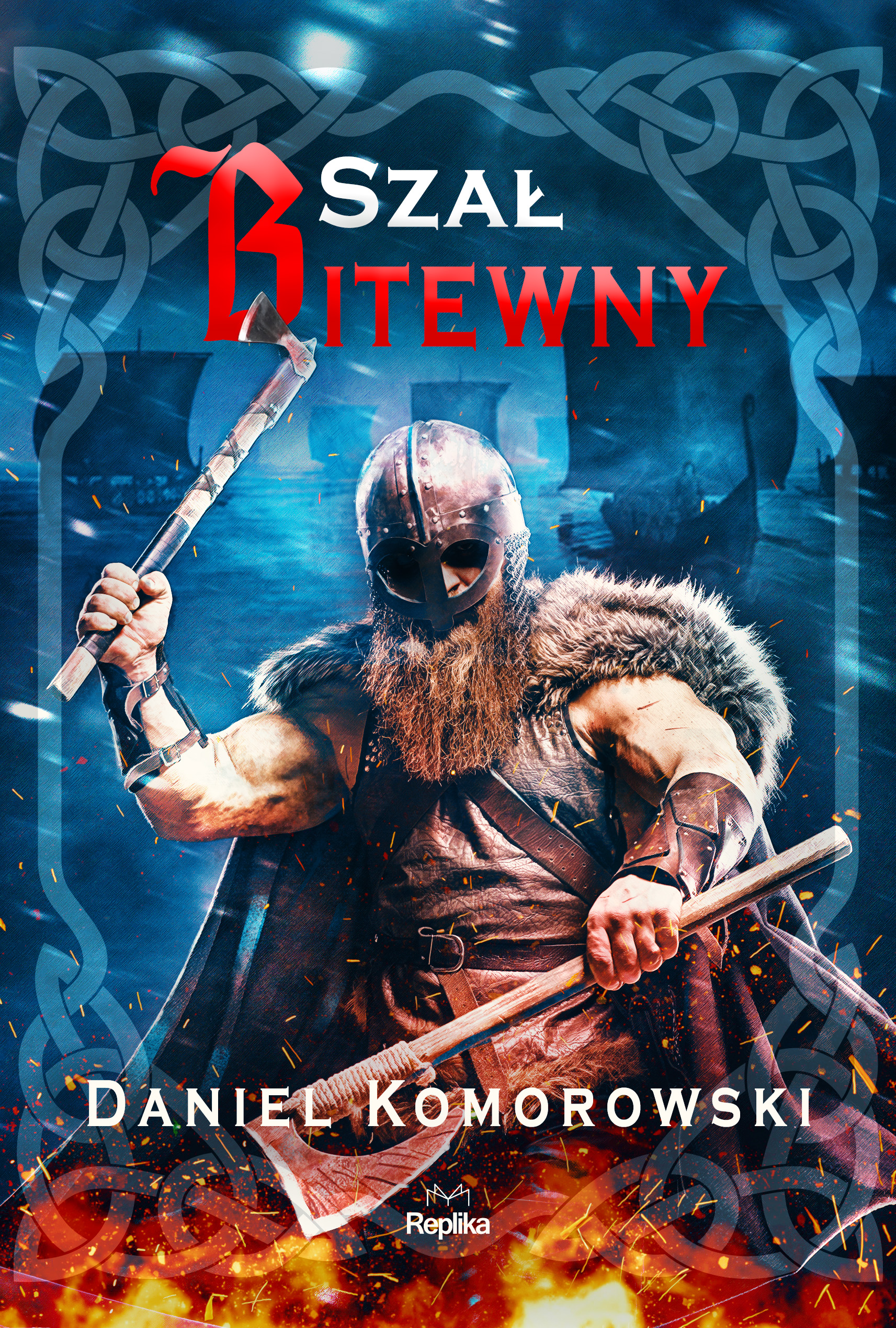 Tytuł: Furia wikingów (#6). Szał bitewny
Autor: Daniel Komorowski
Wydawnictwo: Replika
Formaty: EPUB, MOBI