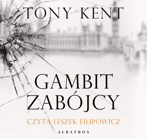 Tytuł: GAMBIT ZABÓJCY
Autor: Tony Kent
Wydawnictwo: Albatros
Formaty: MP3