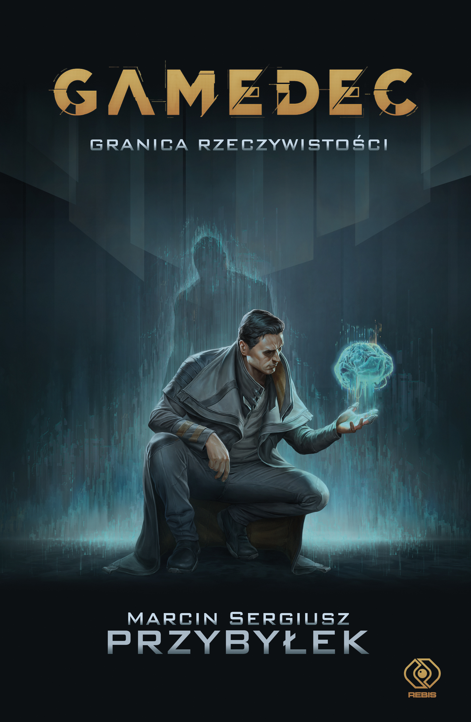 Tytuł: Gamedec. Granica rzeczywistości
Autor: Marcin Sergiusz Przybyłek
Wydawnictwo: REBIS
Formaty: EPUB, MOBI