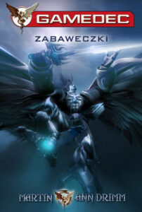 Gamedec (Tom 3). Zabaweczki — okładka e-booka