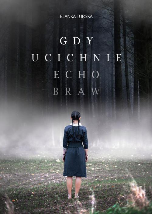 Tytuł: Gdy ucichnie echo braw
Autor: Blanka Turska
Wydawnictwo: Pan Wydawca
Formaty: PDF, EPUB, MOBI