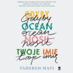Tytuł: Gdyby ocean nosił twoje imię
Autor: Tahereh Mafi
Wydawnictwo: We need YA
Formaty: MP3