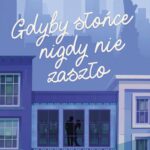 Gdyby słońce nigdy nie zaszło — okładka e-booka