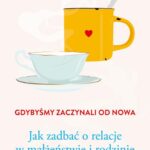 Gdybyśmy zaczynali od nowa — okładka e-booka