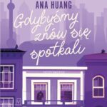 Tytuł: Gdybyśmy znów się spotkali
Autor: Ana Huang
Wydawnictwo: Czwarta Strona
Formaty: MP3