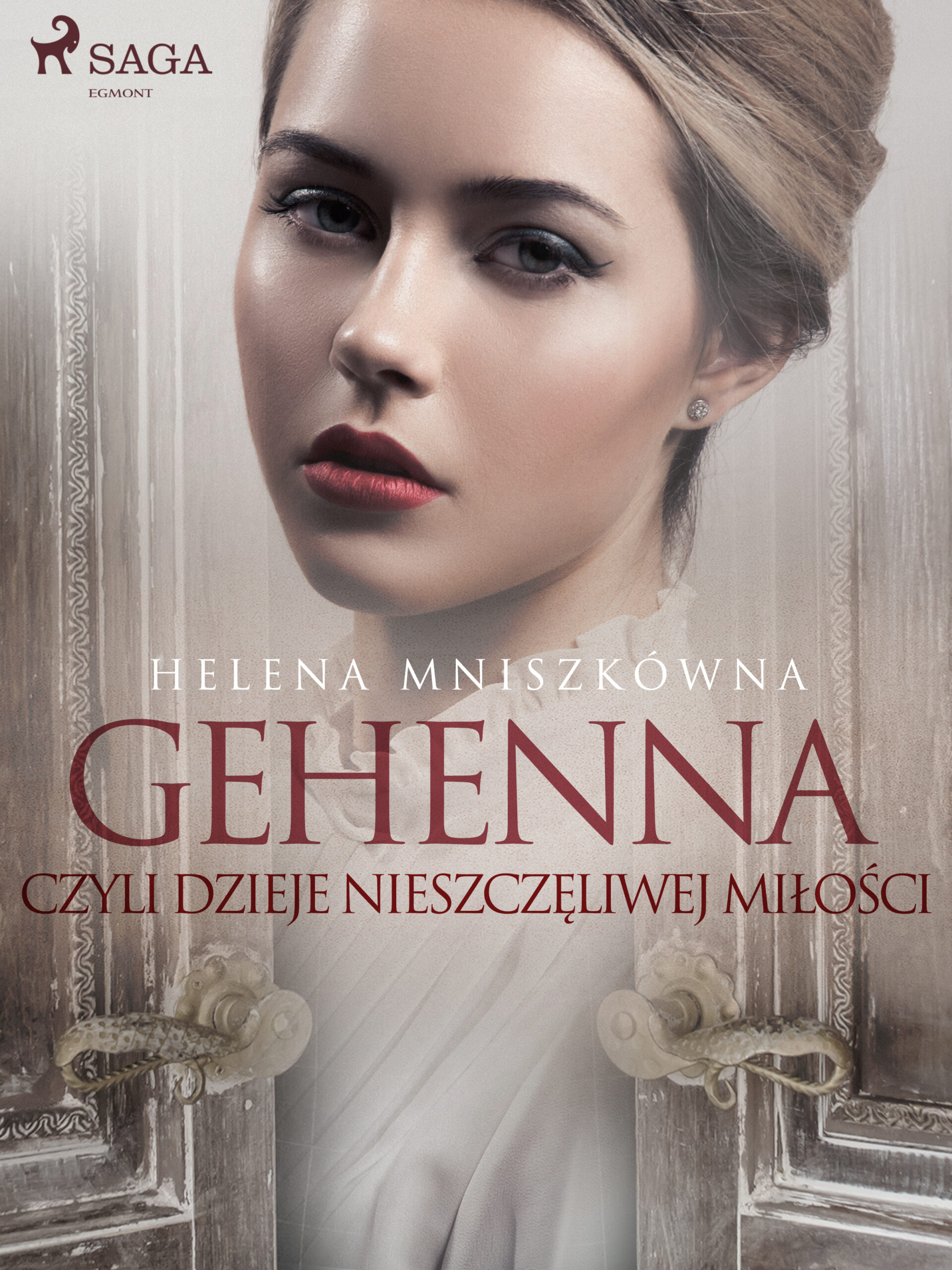 Tytuł: Gehenna czyli dzieje nieszczęliwej miłości
Autor: Helena Mniszkówna
Wydawnictwo: SAGA Egmont
Formaty: EPUB, MOBI