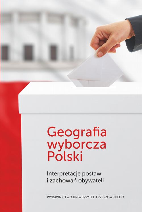 Tytuł: Geografia wyborcza Polski
Autor: 
Wydawnictwo: Wydawnictwo Uniwersytetu Rzeszowskiego
Formaty: PDF