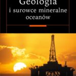 Geologia i surowce mineralne oceanów — okładka e-booka