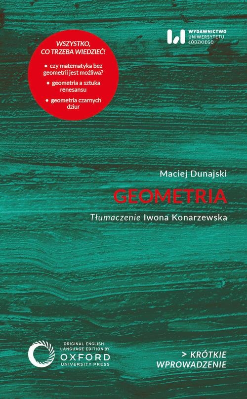 Tytuł: Geometria
Autor: Maciej Dunajski
Wydawnictwo: Wydawnictwo Uniwersytetu Łódzkiego
Formaty: EPUB, PDF, MOBI