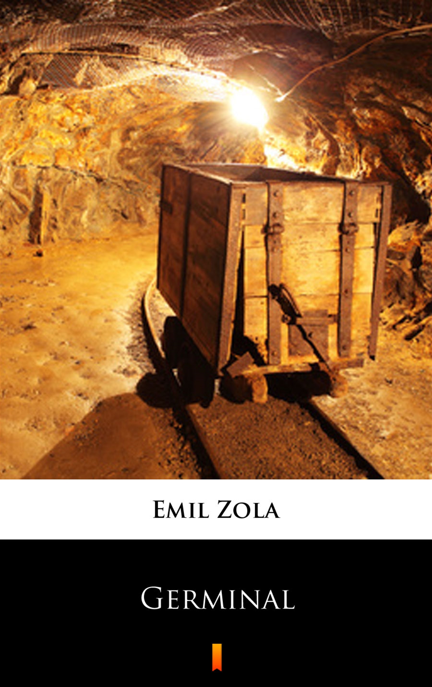 Tytuł: Germinal
Autor: Emil Zola
Wydawnictwo: KtoCzyta.pl
Formaty: EPUB, MOBI