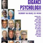 Tytuł: Giganci Psychologii. Rozmowy na miarę XXI wieku
Autor: Tomasz Witkowski
Wydawnictwo: eBOOKnij to
Formaty: MOBI, EPUB, PDF