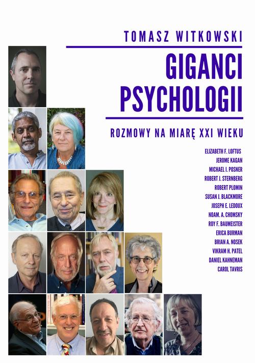 Tytuł: Giganci Psychologii. Rozmowy na miarę XXI wieku
Autor: Tomasz Witkowski
Wydawnictwo: eBOOKnij to
Formaty: MOBI, EPUB, PDF