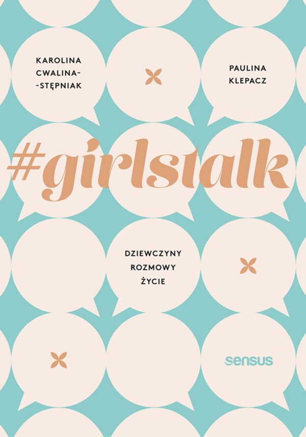 #girlstalk. Dziewczyny, rozmowy, życie — okładka e-booka