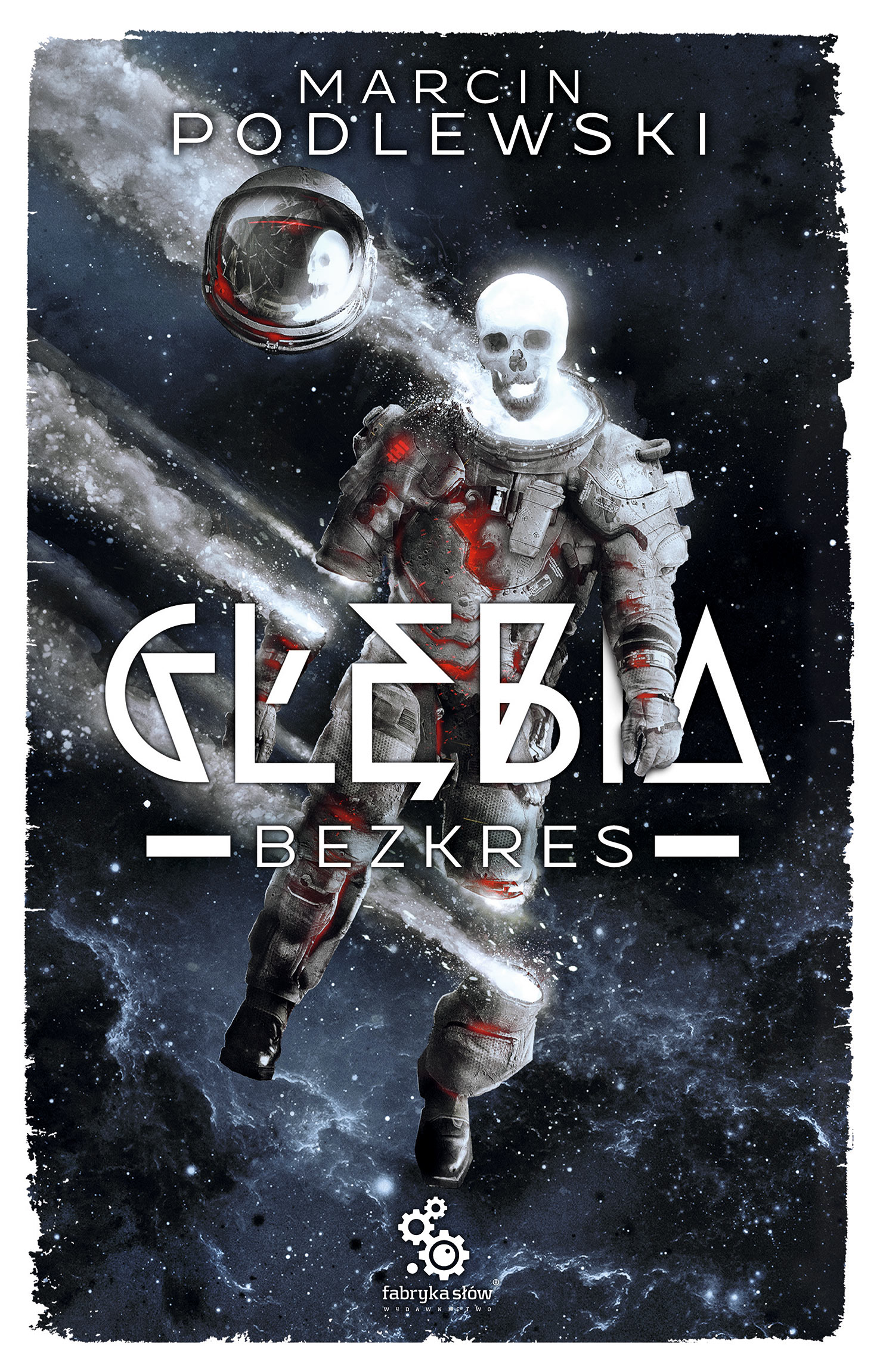 Tytuł: Glebia 4 – Bezkres
Autor: Marcin Podlewski
Wydawnictwo: Fabryka Słów
Formaty: EPUB, MOBI