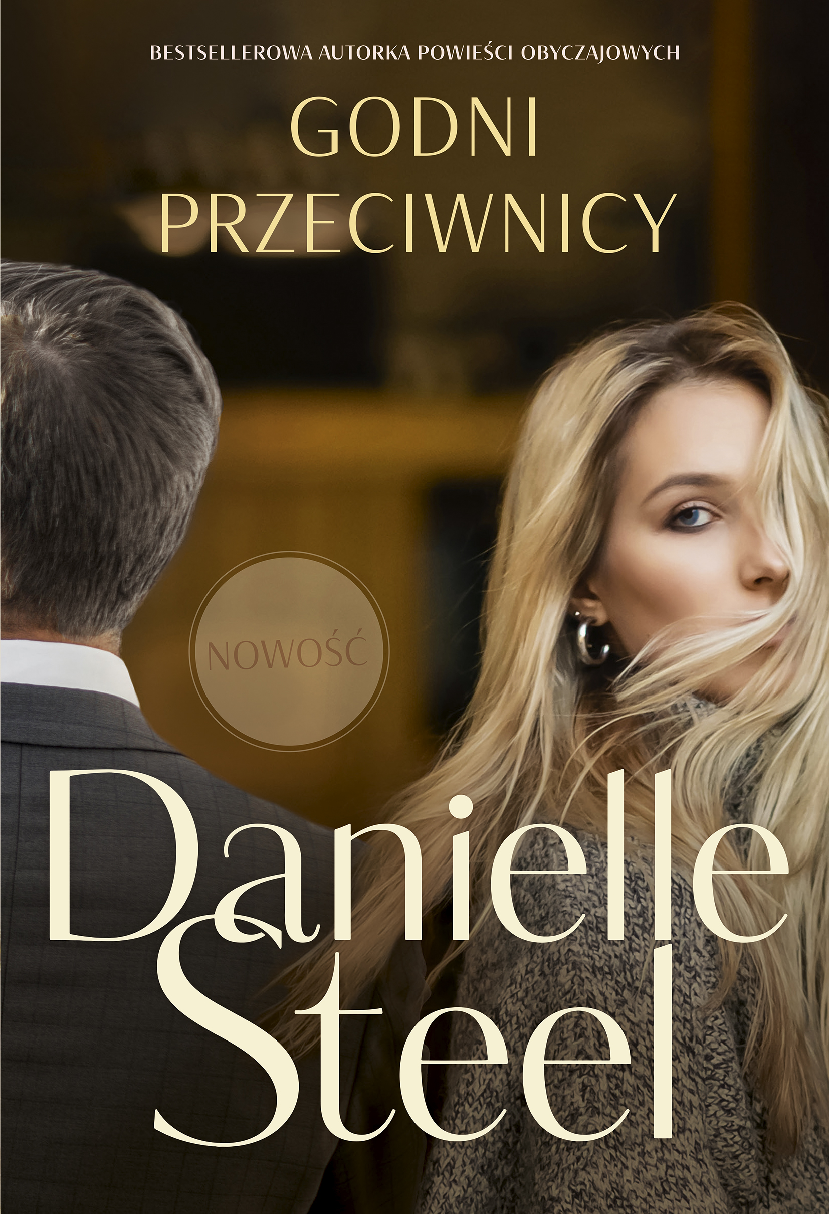 Tytuł: Godni przeciwnicy
Autor: Danielle Steel
Wydawnictwo: Między Słowami
Formaty: EPUB, MOBI
