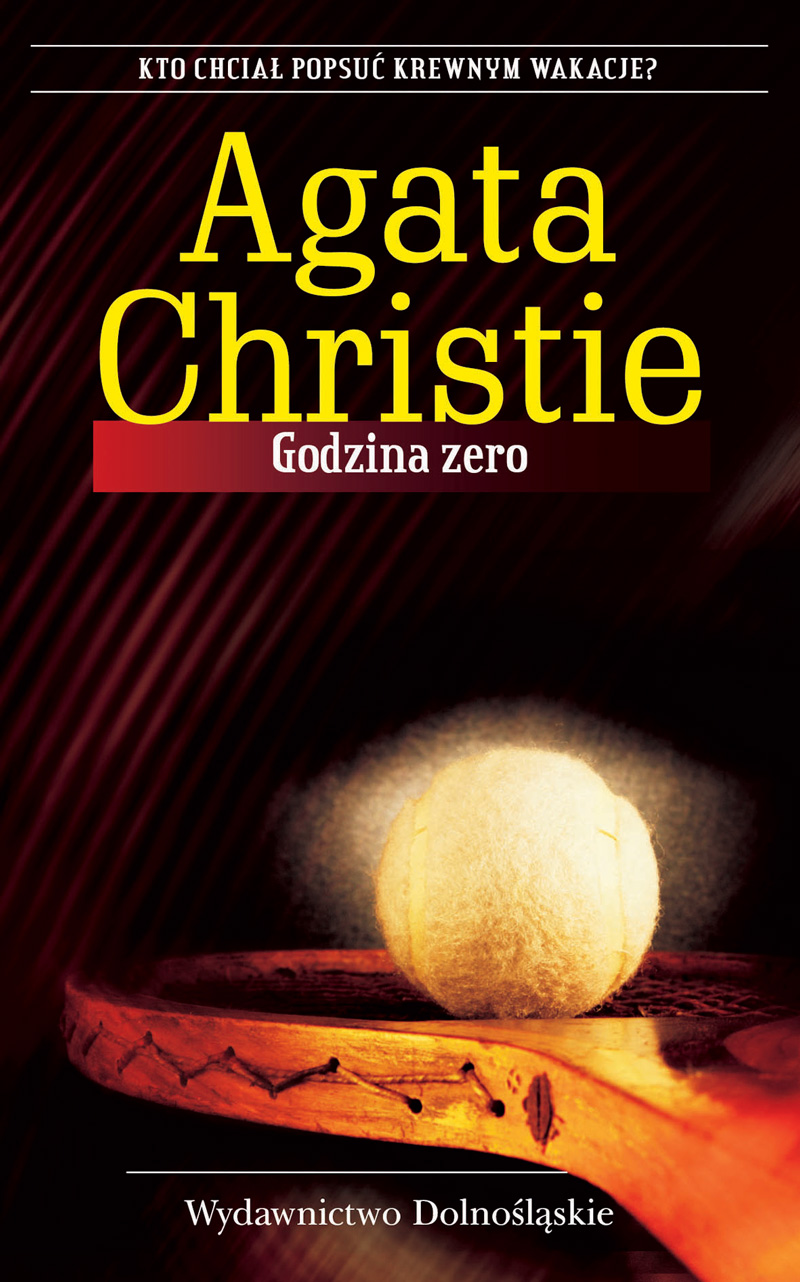 Tytuł: Godzina zero
Autor: Agata Christie
Wydawnictwo: Wydawnictwo Dolnośląskie
Formaty: EPUB, MOBI