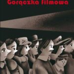 Tytuł: Gorączka filmowa
Autor: Paweł Sitkiewicz
Wydawnictwo: Słowo/Obraz Terytoria
Formaty: EPUB, MOBI
