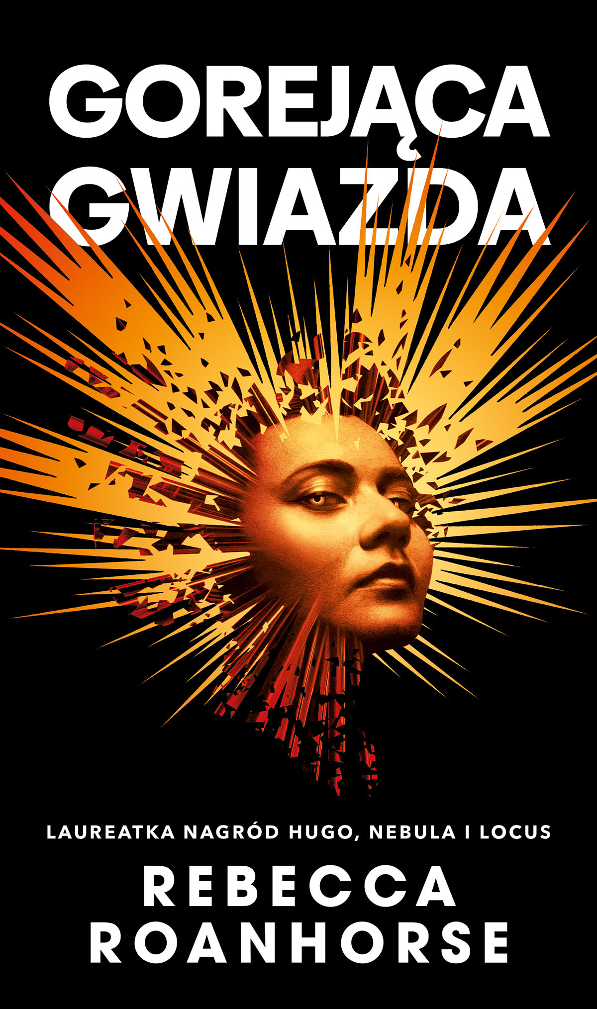 Tytuł: Gorejąca gwiazda. Trylogia Między niebem a ziemią. Tom 2
Autor: Rebecca Roanhorse
Wydawnictwo: MAG
Formaty: EPUB, MOBI