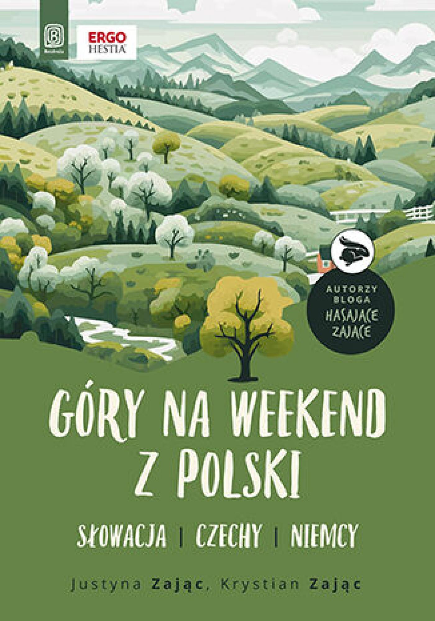 Góry na weekend z Polski. Słowacja, Czechy, Niemcy — okładka e-booka