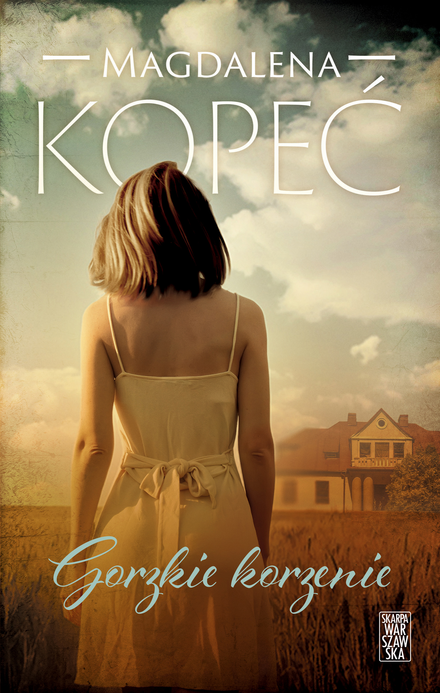 Tytuł: Gorzkie korzenie
Autor: Magdalena Kopeć
Wydawnictwo: Skarpa Warszawska
Formaty: EPUB, MOBI