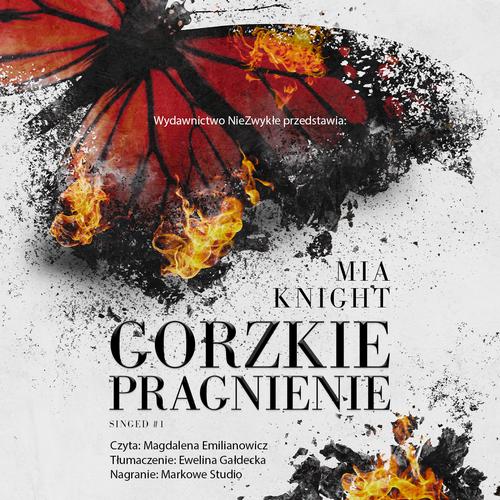 Tytuł: Gorzkie pragnienie
Autor: Mia Knight
Wydawnictwo: NieZwykłe Zagraniczne
Formaty: MP3