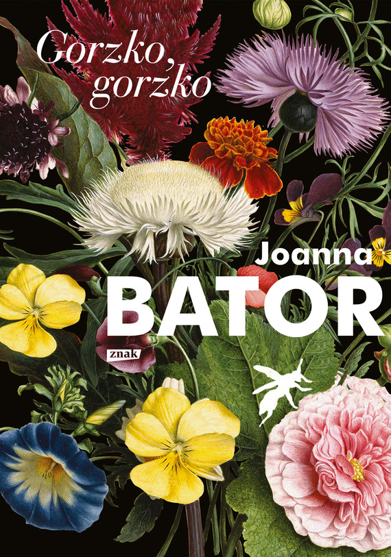 Tytuł: Gorzko, gorzko
Autor: Joanna Bator
Wydawnictwo: Znak
Formaty: EPUB, MOBI