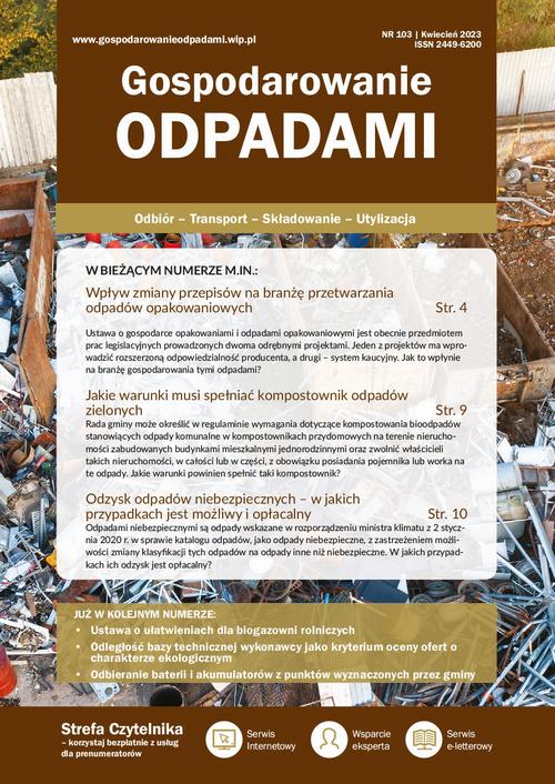 Tytuł: GOSPODAROWANIE ODPADAMI nr 103
Autor: Praca zbiorowa
Wydawnictwo: Wiedza i Praktyka
Formaty: PDF, EPUB, MOBI