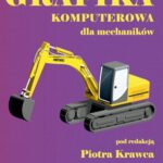 Grafika komputerowa dla mechaników — okładka e-booka