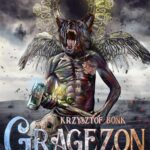 Tytuł: Gragezon. Cykl Pendorum część VIII
Autor: Krzysztof Bonk
Wydawnictwo: Wydawnictwo e-bookowo
Formaty: PDF, EPUB, MOBI