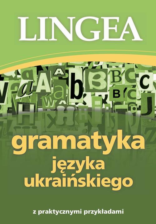 Tytuł: Gramatyka języka ukraińskiego z praktycznymi przykładami
Autor: Lingea
Wydawnictwo: Lingea Sp. z o.o.
Formaty: MOBI, EPUB