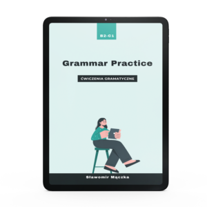 Grammar Practice B2-C1. Ćwiczenia. Ebook