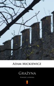 Grażyna. Powieść litewska — okładka e-booka