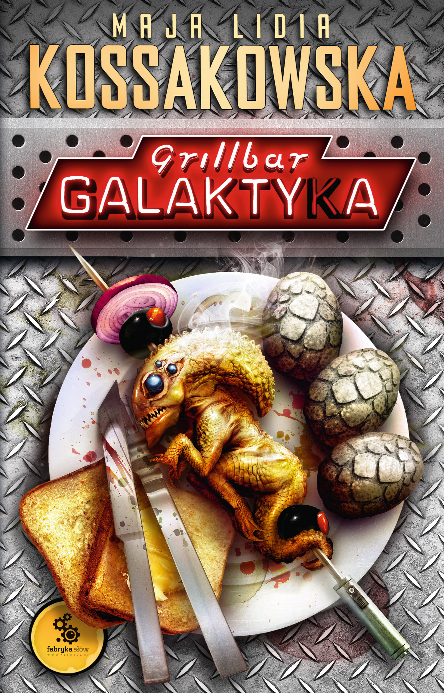 Tytuł: Grillbar Galaktyka
Autor: Maja Lidia Kossakowska
Wydawnictwo: Fabryka Słów
Formaty: EPUB, MOBI