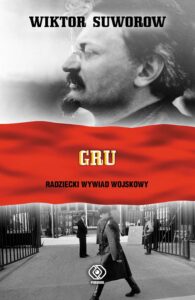 GRU. Radziecki Wywiad Wojskowy — okładka e-booka