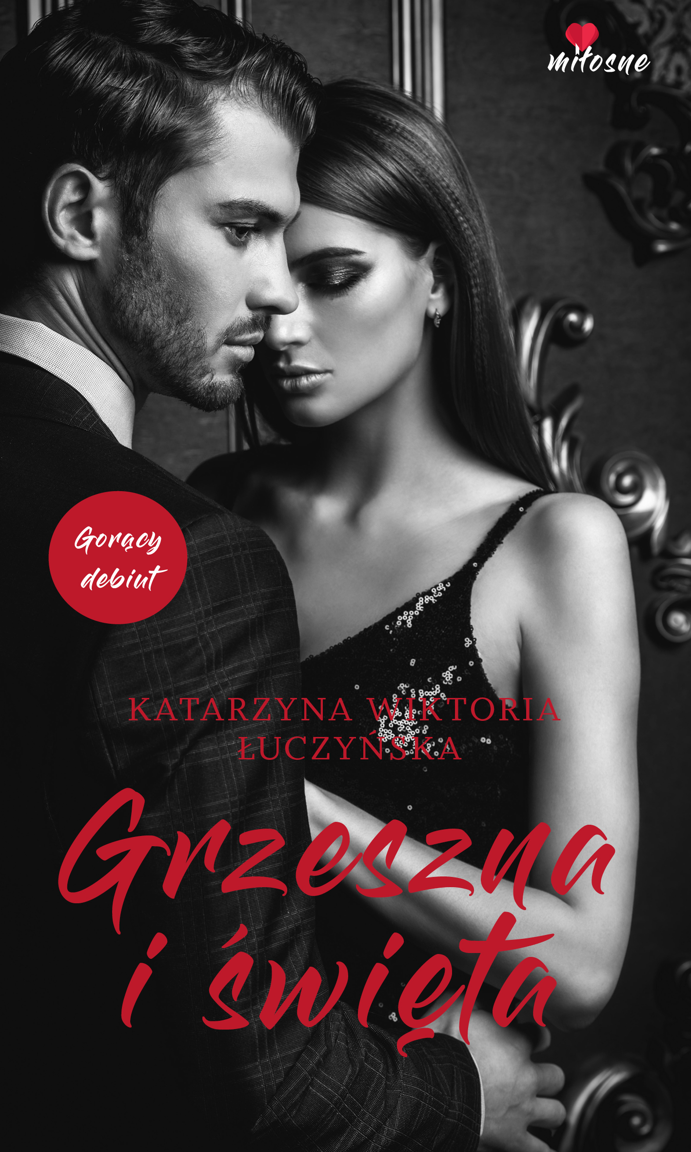 Tytuł: Grzeszna i święta
Autor: Katarzyna Łuczyńska
Wydawnictwo: Lekkie Wydawnictwo
Formaty: EPUB, MOBI