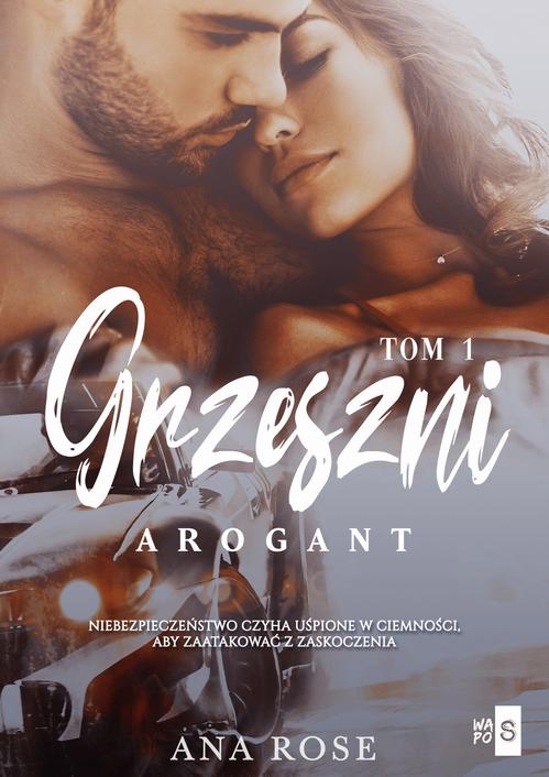 Grzeszni. Arogant. Tom 1 — okładka e-booka