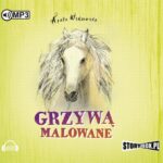Tytuł: Grzywą malowane
Autor: Agata Widzowska
Wydawnictwo: Storybox
Formaty: MP3