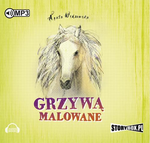 Tytuł: Grzywą malowane
Autor: Agata Widzowska
Wydawnictwo: Storybox
Formaty: MP3