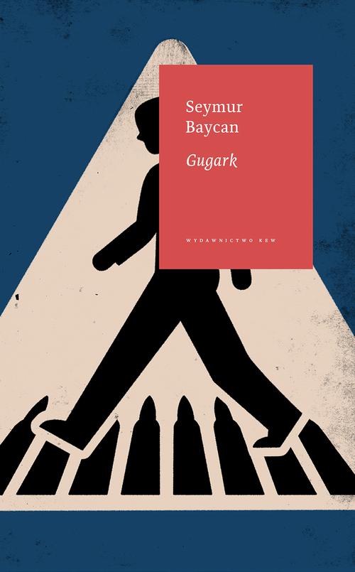 Tytuł: Gugark
Autor: Seymur Baycan
Wydawnictwo: Kolegium Europy Wschodniej
Formaty: MOBI, EPUB