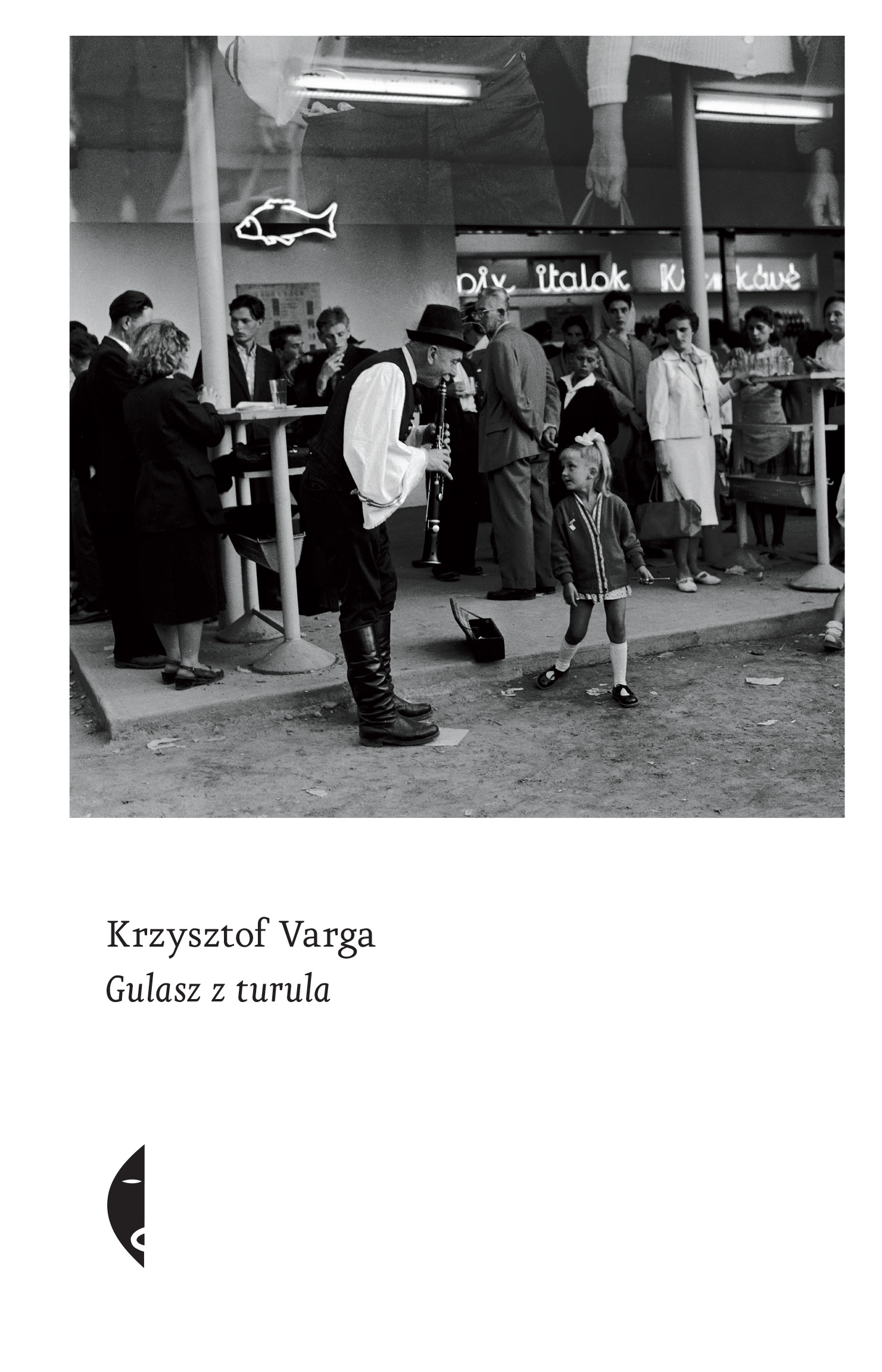 Tytuł: Gulasz z turula
Autor: Krzysztof Varga
Wydawnictwo: Wydawnictwo Czarne
Formaty: EPUB, MOBI