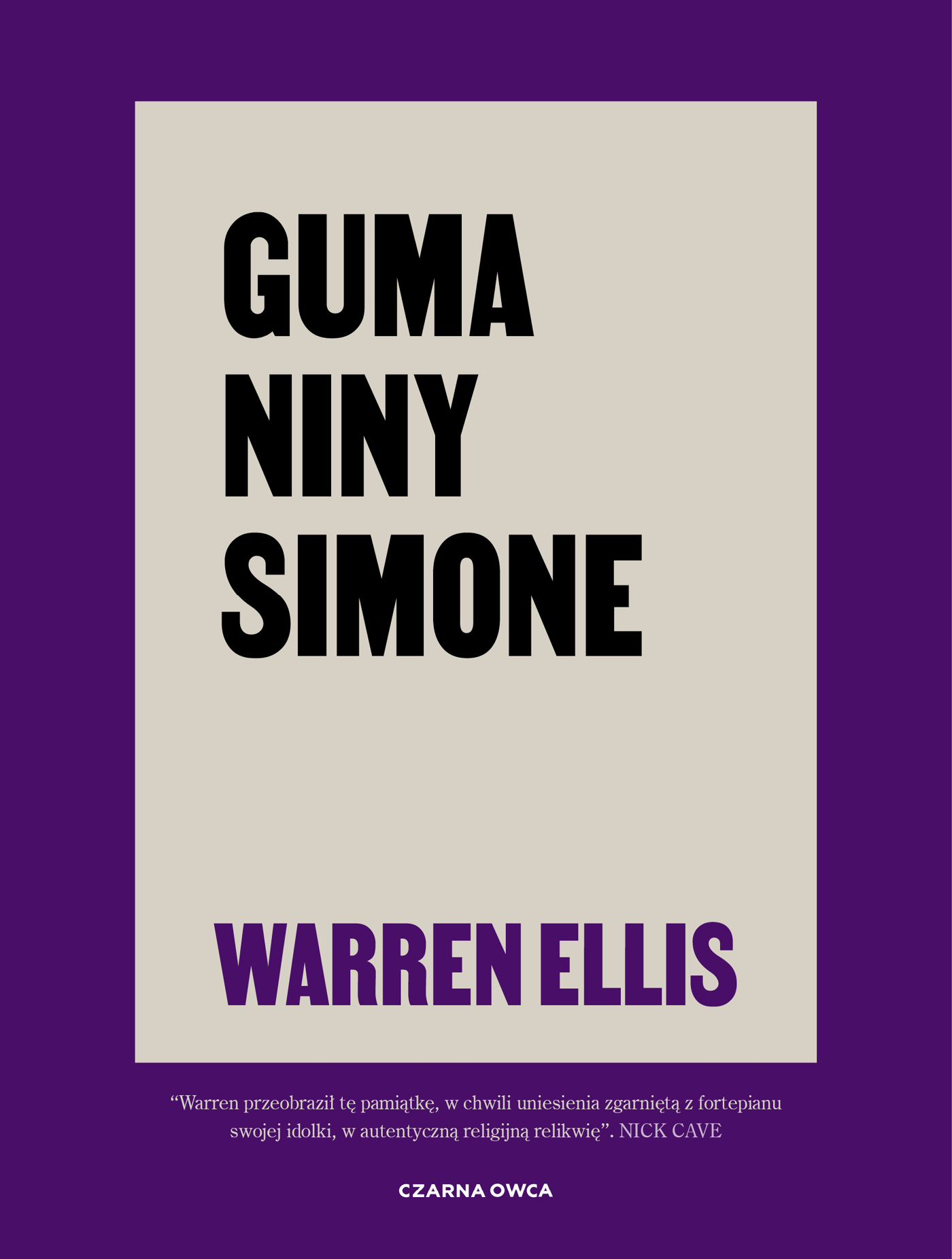 Tytuł: Guma Niny Simone
Autor: Warren Ellis
Wydawnictwo: Wydawnictwo Czarna Owca
Formaty: EPUB, MOBI