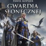 Tytuł: Gwardia Słonecznej Tom I Trylogii Deina
Autor: Paweł Kopijer
Wydawnictwo: Wydawnictwo e-bookowo
Formaty: MOBI, EPUB, PDF