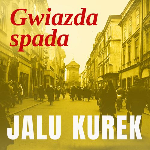 Tytuł: Gwiazda spada
Autor: Jalu Kurek
Wydawnictwo: Estymator
Formaty: MP3